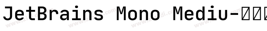 JetBrains Mono Mediu字体转换